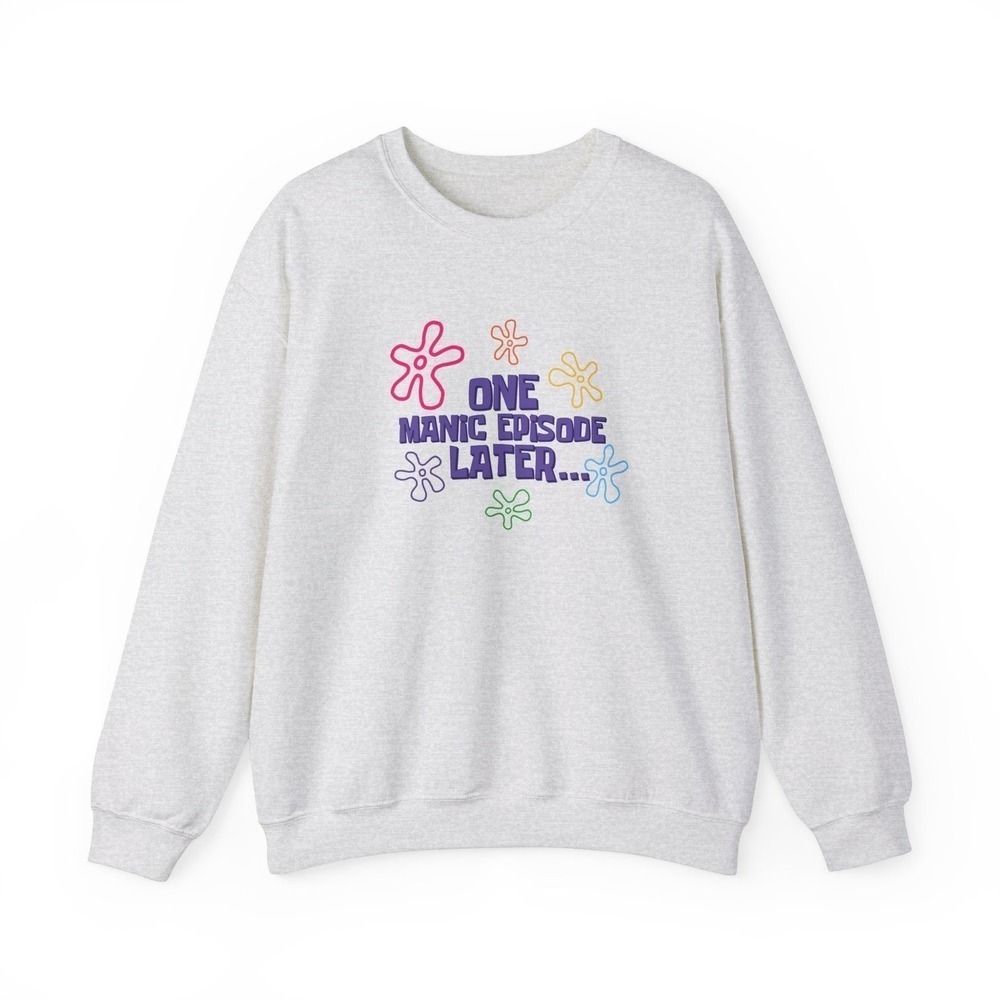 One Manic Episode Crewneck Sweatshirt